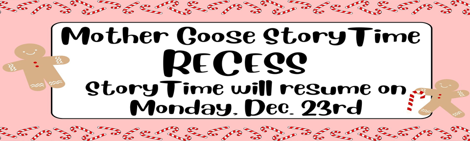 Storytime recess image showing no storytime on December 9 and 16